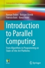 Image for Introduction to Parallel Computing : From Algorithms to Programming on State-of-the-Art Platforms