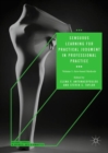 Image for Sensuous learning for practical judgment in professional practice.: (Arts-based methods)