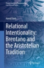 Image for Relational Intentionality: Brentano and the Aristotelian Tradition