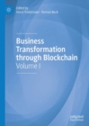 Image for Business transformation through Blockchain. : Volume I