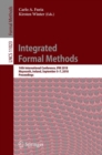 Image for Integrated Formal Methods: 14th International Conference, IFM 2018, Maynooth, Ireland, September 5-7, 2018, Proceedings