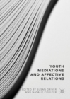 Image for Youth mediations and affective relations