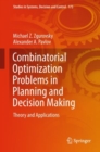 Image for Combinatorial Optimization Problems in Planning and Decision Making: Theory and Applications : volume 173