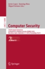 Image for Computer Security: 23rd European Symposium on Research in Computer Security, ESORICS 2018, Barcelona, Spain, September 3-7, 2018, Proceedings. : 11099