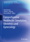 Image for Comprehensive healthcare simulation: obstetrics and gynecology
