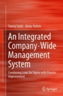 Image for An Integrated Company-Wide Management System : Combining Lean Six Sigma with Process Improvement