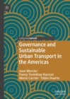 Image for Governance and Sustainable Urban Transport in the Americas