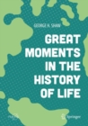 Image for Great Moments in the History of Life.: (Popular Science)