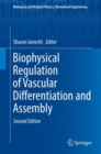 Image for Biophysical Regulation of Vascular Differentiation and Assembly