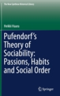 Image for Pufendorf’s Theory of Sociability: Passions, Habits and Social Order