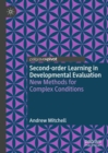 Image for Second-order learning in developmental evaluation  : new methods for complex conditions