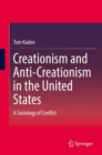 Image for Creationism and Anti-Creationism in the United States