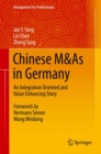 Image for Chinese M&amp;As in Germany: An Integration Oriented and Value Enhancing Story