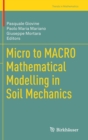 Image for Micro to MACRO Mathematical Modelling in Soil Mechanics