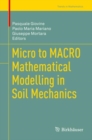 Image for Micro to macro mathematical modelling in soil mechanics