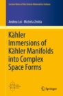 Image for Kahler immersions of Kahler manifolds into complex space forms