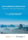 Image for Latin American Geopolitics