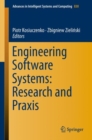 Image for Engineering software systems: research and praxis