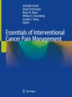 Image for Essentials of Interventional Cancer Pain Management