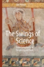 Image for The Swings of Science: From Complexity to Simplicity and Back