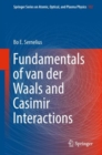 Image for Fundamentals of van der Waals and Casimir Interactions