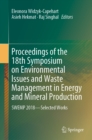 Image for Proceedings of the 18th Symposium on Environmental Issues and Waste Management in Energy and Mineral Production: SWEMP 2018&amp;#x2014;Selected Works