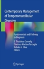 Image for Contemporary Management of Temporomandibular Disorders : Fundamentals and Pathway to Diagnosis