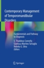 Image for Contemporary management of temporomandibular disorders: fundamentals and pathway to diagnosis