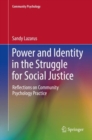Image for Power and Identity in the Struggle for Social Justice: Reflections on Community Psychology Practice