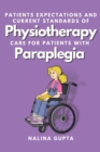 Image for Patients Expectations and Current Standards of Physiotherapy Care for Patients With Paraplegia