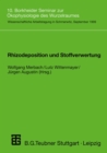 Image for Rhizodeposition und Stoffverwertung: 10. Borkheider Seminar zur Okophysiologie des Wurzelraumes