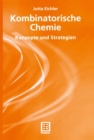 Image for Kombinatorische Chemie: Konzepte Und Strategien