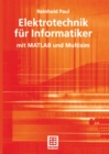 Image for Elektrotechnik Fur Informatiker: Mit Matlab Und Multisim
