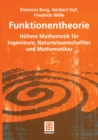 Image for Funktionentheorie: Hohere Mathematik Fur Ingenieure, Naturwissenschaftler Und Mathematiker