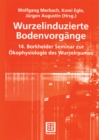 Image for Wurzelinduzierte Bodenvorgange: 14. Borkheider Seminar zur Okophysiologie des Wurzelraumes