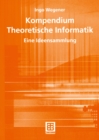 Image for Kompendium Theoretische Informatik - eine Ideensammlung