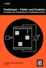 Image for Festkorper - Fehler und Funktion: Prinzipien der Physikalischen Festkorperchemie
