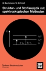 Image for Struktur- und Stoffanalytik mit spektroskopischen Methoden
