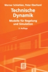 Image for Technische Dynamik: Modelle fur Regelung und Simulation