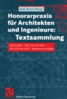 Image for Honorarpraxis fur Architekten und Ingenieure: Textsammlung: HOAI 2002 - DIN 276:04-1981 - DIN 276:06-1993 - Honorarvorschlage