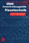 Image for Ausschreibungshilfe Haustechnik: Standardleistungsbeschreibungen - Baupreise - Firmenverzeichnis