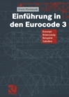 Image for Einfuhrung in den Eurocode 3: Konzept - Bemessung - Beispiele - Tabellen
