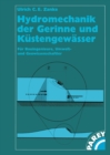 Image for Hydromechanik der Gerinne und Kustengewasser: Fur Bauingenieure, Umwelt-und Geowissenschaftler