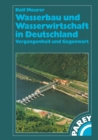 Image for Wasserbau und Wasserwirtschaft in Deutschland: Vergangenheit und Gegenwart