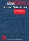 Image for Ruled Varieties: An Introduction to Algebraic Differential Geometry