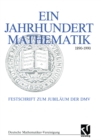 Image for Ein Jahrhundert Mathematik 1890 - 1990: Festschrift zum Jubilaum der DMV