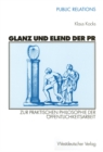 Image for Glanz und Elend der PR: Zur praktischen Philosophie der Offentlichkeitsarbeit
