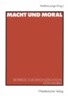 Image for Macht und Moral: Beitrage zur Dekonstruktion von Moral