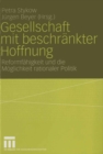 Image for Gesellschaft mit beschrankter Hoffnung: Reformfahigkeit und die Moglichkeit rationaler Politik, Festschrift fur Helmut Wiesenthal
