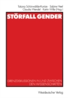 Image for Storfall Gender: Grenzdiskussionen in und zwischen den Wissenschaften